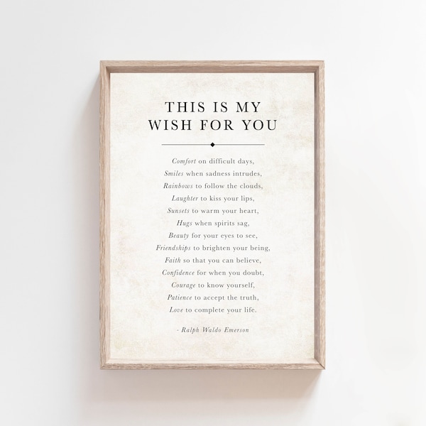 This Is My Wish For You Ralph Waldo Emerson Quote Sign, Inspirational Quotes Wall Art, Graduation Gift, Literary Art Print, Poem Wall Art