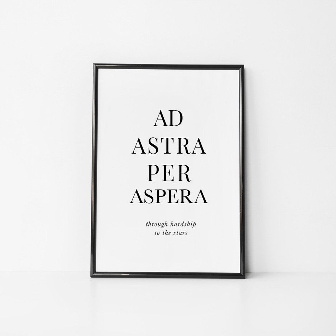 Per Aspera Ad Astra Through Hardship to the Stars Quote - Etsy
