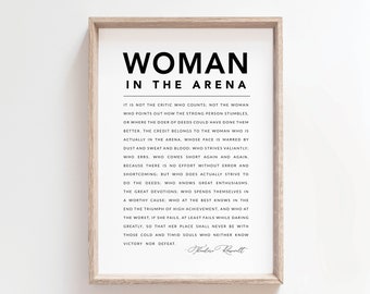 Woman in the arena, Daring Greatly, Theodore Roosevelt, Printable Quote, Wall Art, Home Decor, Inspirational, She is strong, Feminism print