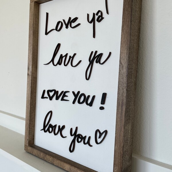 Handwritten Love You sign / Handwriting / Handwriting Sign / Handwriting Keepsake