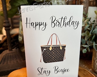 Happy Birthday Stay Boujee Card, Birthday Card for Her, Best Friend Card