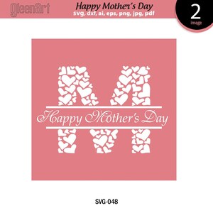 Happy Mother&#39;s Day Monogram Letter, Happy Mother&#39;s Day frame svg, Happy Mother&#39;s Day cut file, Monogram Cut files, Svg, Png INSTANT DOWNLOAD