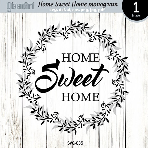 Free Free 113 Etsy Home Sweet Home Svg SVG PNG EPS DXF File