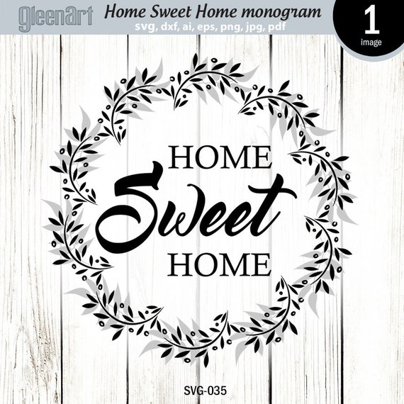 Free Free Home Sweet Home Svg Etsy 235 SVG PNG EPS DXF File