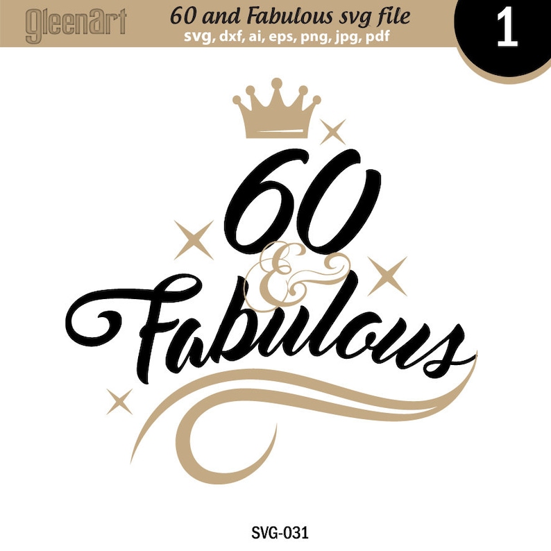 Download 60 and fabulous svg file 60th birthday saying tshirth ...