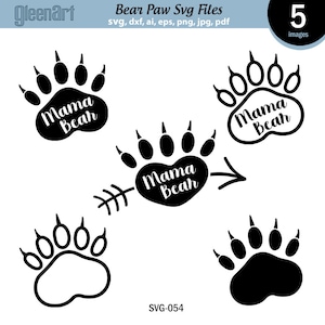 Bear Paw Svg, Mama Bear Svg, Svg Cut File, Print File, Digital Instant Download for Cricut and Silhouette, Clipart, Svg, Dxf, Eps SVG-054
