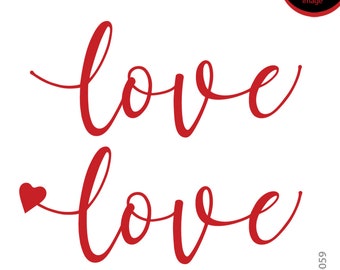 The Word Love, Love Valentine Svg, Love Svg, Valentine's Day Svg, Love inscription, Love Heart Svg, Love Silhouette, Cricut Files SVG-059