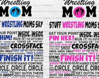 Sachen Wrestling Moms Say, Wrestle Shirt Schnittdatei, Wrestling Clipart, SVG DXf PNG, 9 Farben inklusive