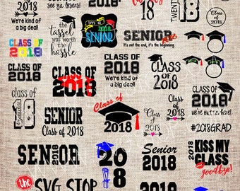 Class of 2018 | Graduation Bundle | Svg Dxf Png Eps | Cricut | Silhouette | Vinyl | Sublimation Printing