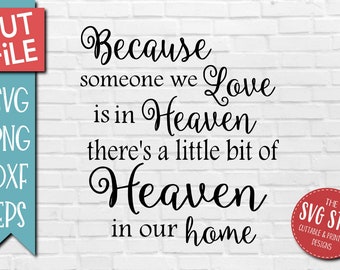 Heaven in our Home SVG DXF PNG Eps Files - Clipart - Cut File - Cricut Silhouette Sublimation Printing