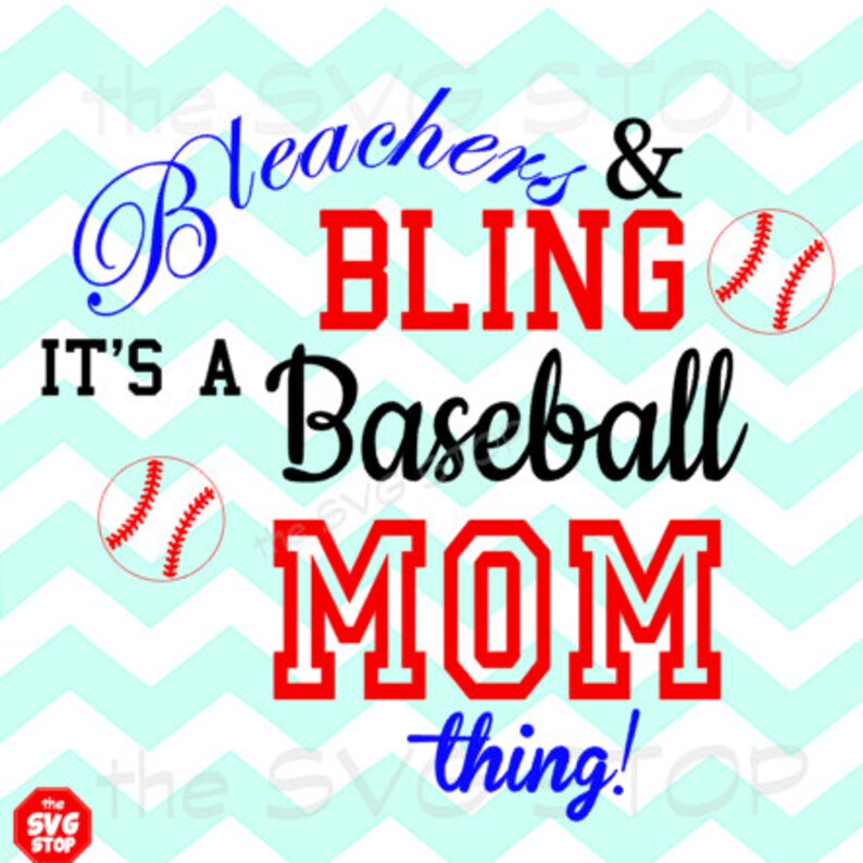 Bleachers & Bling Baseball Mom SVG DXF PNG Eps Files Cut Etsy