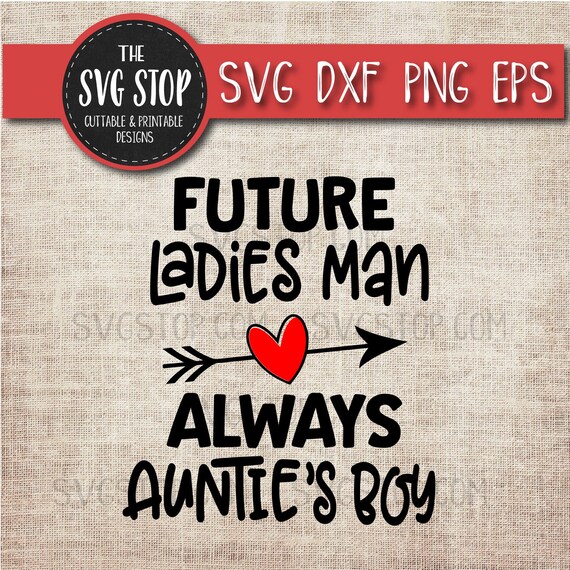 Download Valentines Day Future Ladies Man Aunties Boy SVG DXF PNG ...