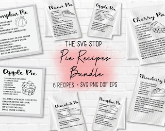 Pie Recipes SVG Bundle - Apple Pie SVG - Pumpkin Pie SVG - Files For Cutting Machines - Files for Laser Engraving