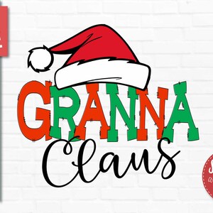 Granna Claus SVG, DXF Png Eps Archivo de Corte de Navidad