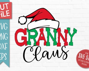 Granny Claus SVG, DXF Png Eps Christmas Cut File