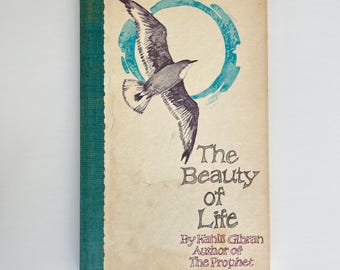 Kahlil Gibran The Beauty of Life 1971 Hallmark Hardcover Poetry Book