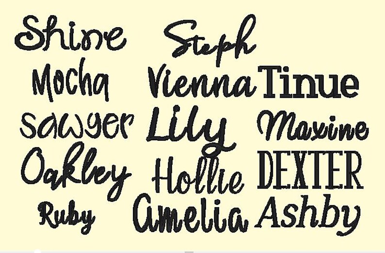 May include: A list of names written in cursive script, including Shine, Mocha, Sawyer, Oakley, Ruby, Steph, Vienna, Tinue, Lily, Maxine, Hollie, Dexter, Amelia, and Ashby.