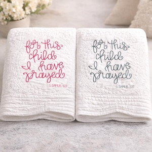 Christian Baby Heirloom Quilt | Crib Quilt with Embroidered Bible Verse | Religious Newborn Gift | Baptism Keepsake | Baby Blanket