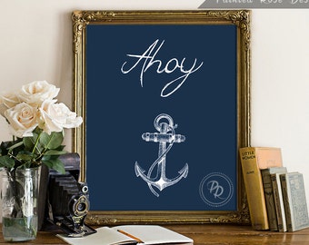 Art Print - Ahoy Nautical Anchor Digital Printable Home Décor Wall Frame Art Gift 8 x 10
