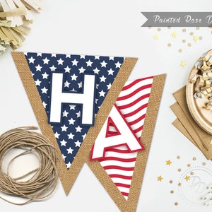 May include: A red, white, and blue bunting banner with the letters "HA" printed on it. The banner is made of burlap and has a star pattern on the blue section and a striped pattern on the red and white section.