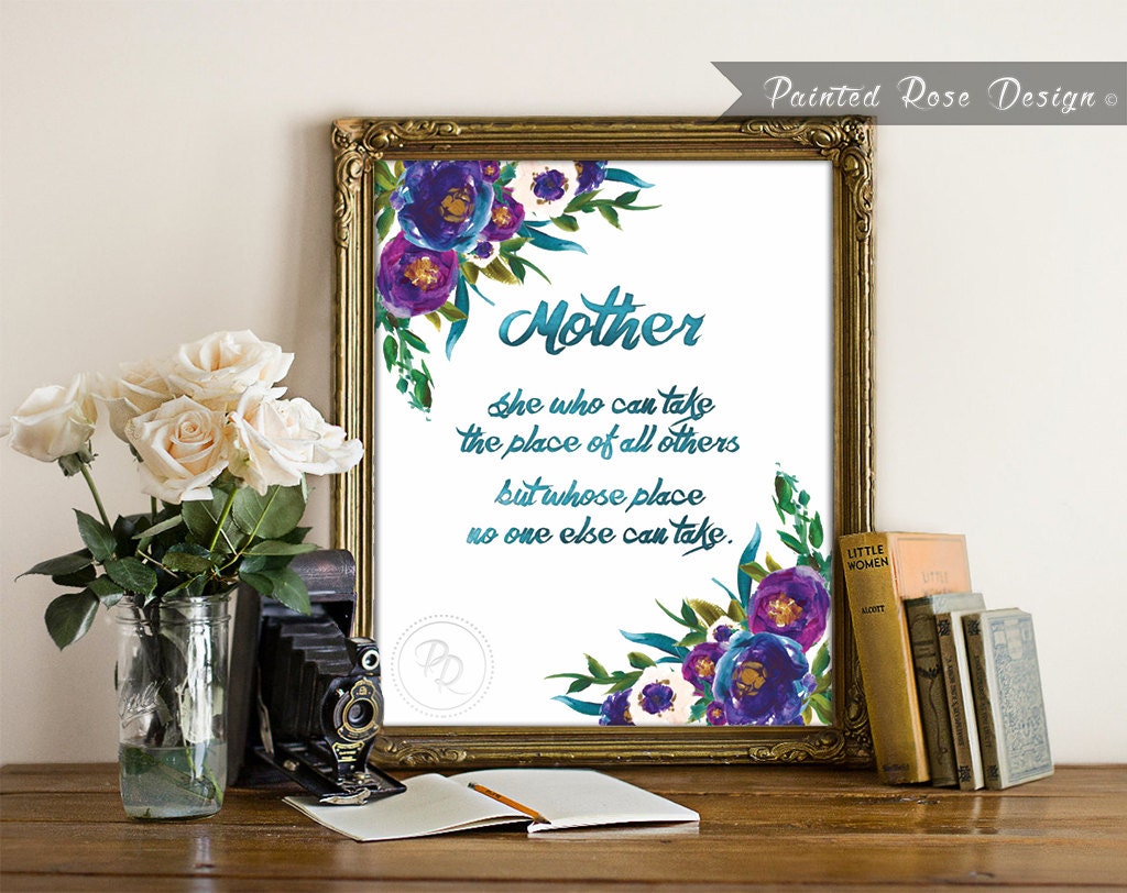 Art Print - Mother Quote Mothers Day Gift Birthday Mom Floral Digital ...
