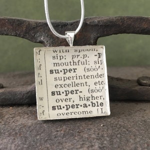 Collana SUPER Text, da dizionario, regalo per gioielli riciclati, Super, Super donne, pendente di complimento, supporto, unico, per meglio,