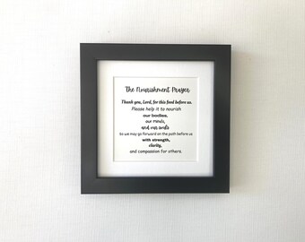 The Nourishment Prayer Framed Print