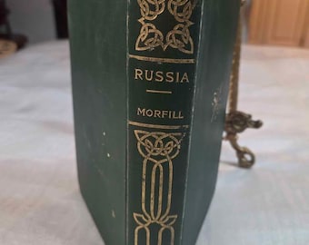 1902年発行のアンティーク書籍「諸国民の物語：ロシア」（W.R.モルフィル著）ハードカバー