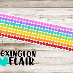 May include: A sheet of rainbow colored circle stickers with the text "LEXINGTON FLAIR" at the bottom.
