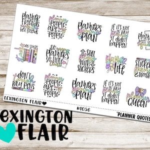 May include: A sheet of planner stickers with various quotes in black, purple, and teal. The stickers feature phrases like "Planner Friends Make the Best Friends" and "Planner People are My People." The brand name "Lexington Flair" is also visible.