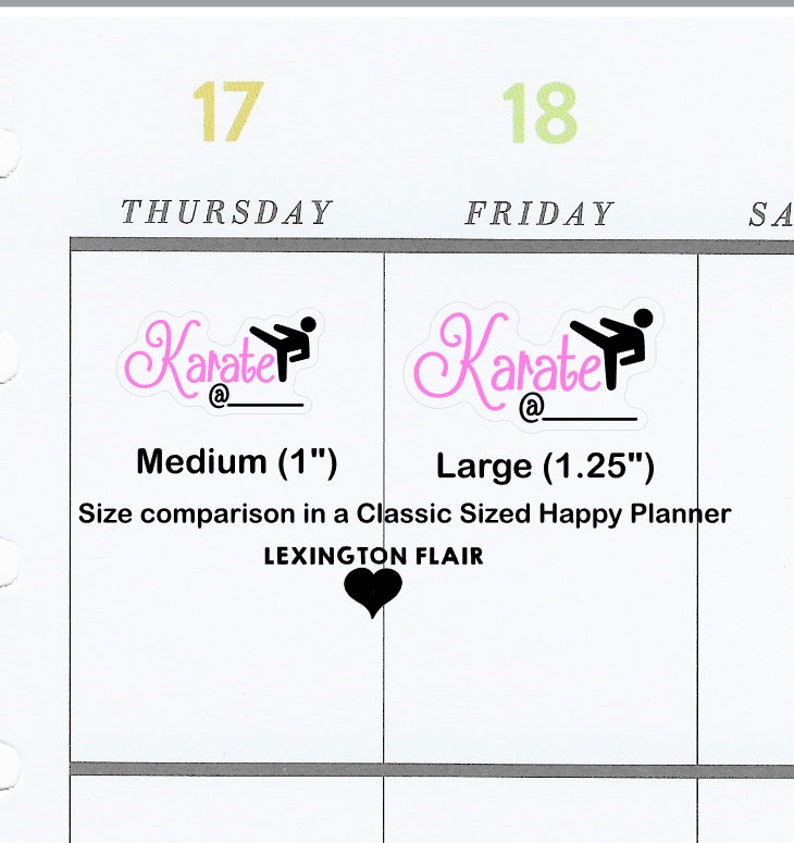 Lots of colors to choice from Karate Class Planner stickers two size options
