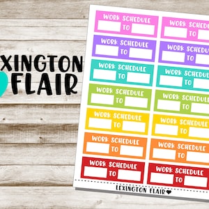 May include: A sheet of colorful stickers with the text "WORK SCHEDULE TO" repeated on each sticker. The stickers are in a rainbow of colors, including pink, purple, blue, green, yellow, orange, and red. The stickers are designed for use in a planner or journal.