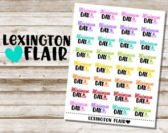 May include: A sheet of colorful stickers with the text "Minimum Day" repeated 20 times. The stickers are in various colors, including pink, orange, yellow, green, blue, and purple. The text "Lexington Flair" appears at the top and bottom of the sheet.