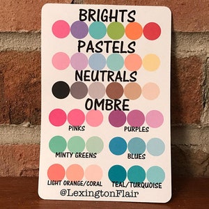 May include: A color palette chart with different color categories: Brights, Pastels, Neutrals, Ombre, Pinks, Purples, Minty Greens, Blues, Light Orange/Coral, Teal/Turquoise. The chart is labeled with the Instagram handle @LexingtonFlair.