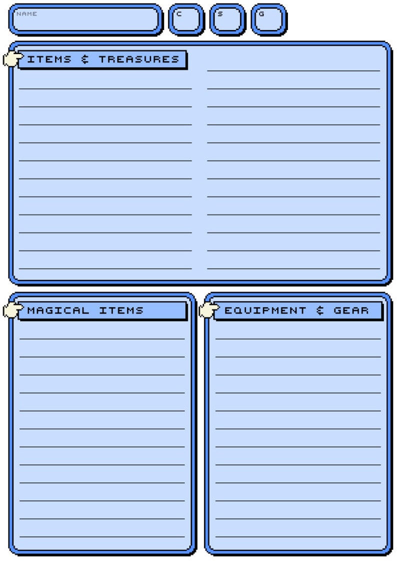 May include: A blue and white character sheet with sections for "Name", "Items & Treasures", "Magical Items", and "Equipment & Gear".