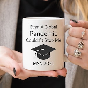 MSN Master of Science in Nursing 2021, Funny Coffee Mug, Master of Science in Nursing Gift Idea, MSN Graduation Gift, MSN Gift, Msn Mug