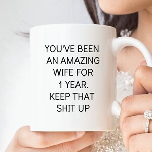 1 Year Anniversary Gift For Wife, Funny Marriage Gift, 1st Anniversary Present For Her, Married One Year, 1st Wedding Anniversary Mug, Mug