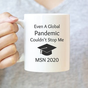 MSN Master of Science in Nursing 2020, Funny Coffee Mug, Master of Science in Nursing Gift Idea, MSN Graduation Gift, MSN Gift, Msn Mug