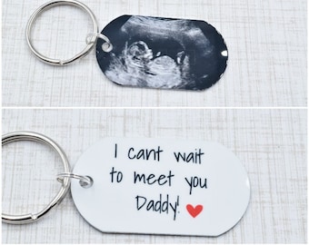 Ultra Sound Photo Keychain - Dad to be Gift - Double Sided Key Chain - Sonogram Photo - Gift for New Daddy - Pregnancy Announcement Idea