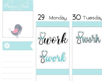 Work ~ Healthcare Planner Stickers for Nurses, Physicians, or Other Medical Employees