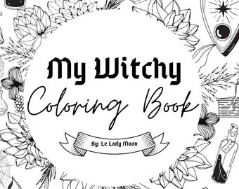 My Witchy Coloring Book Digital 10 Pages Download PDF Printable, Grimoire Printable, Book of Shadows