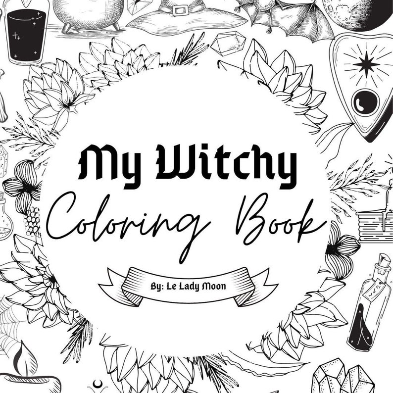 My Witchy Coloring Book Digital 10 Pages Download PDF Printable, Grimoire Printable, Book of Shadows 