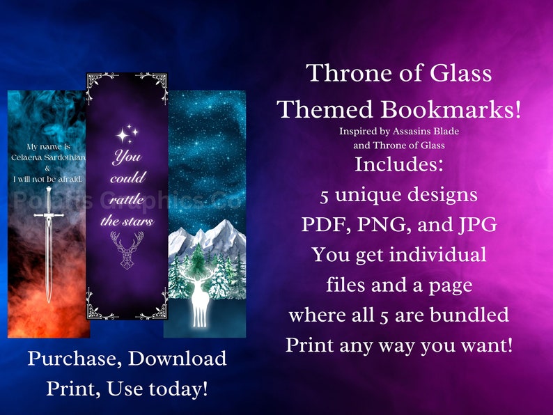 K&ouml;nnte beinhalten: F&uuml;nf druckbare Lesezeichen-Designs, inspiriert von der Throne of Glass-Reihe. Die Lesezeichen zeigen ein Schwert, ein Zitat und einen Hirsch vor einem sternenklaren Nachthimmel. Der Text auf den Lesezeichen lautet "My name is Celaena Sardothian & I will not be afraid." und "You could rattle the stars."