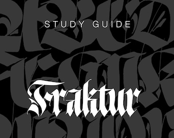 Fraktur Calligraphy Study and Practice Guide