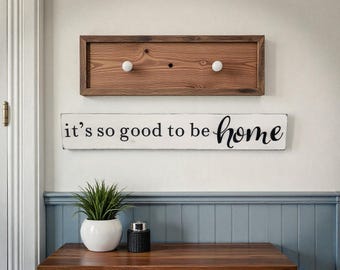 Handmade Wall Art "It's So Good to Be Home"