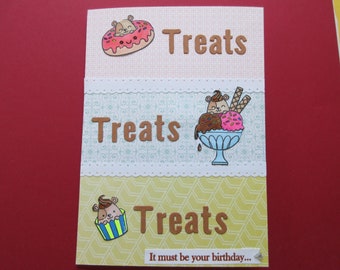 Birthday "kids", sweet treats, Hammie donut, ice cream, cupcake, "It must be your birthday"... Special-(one-of-a-kind card)