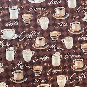 May include: A brown fabric with a repeating pattern of coffee cups and coffee beans. The cups are filled with different types of coffee, including cappuccino, latte, mocha, espresso, and java. The text "Caffe", "Coffee", "Java", "Espresso", "Latte", "Cappuccino", and "Mocha" is written in a stylized font throughout the fabric.