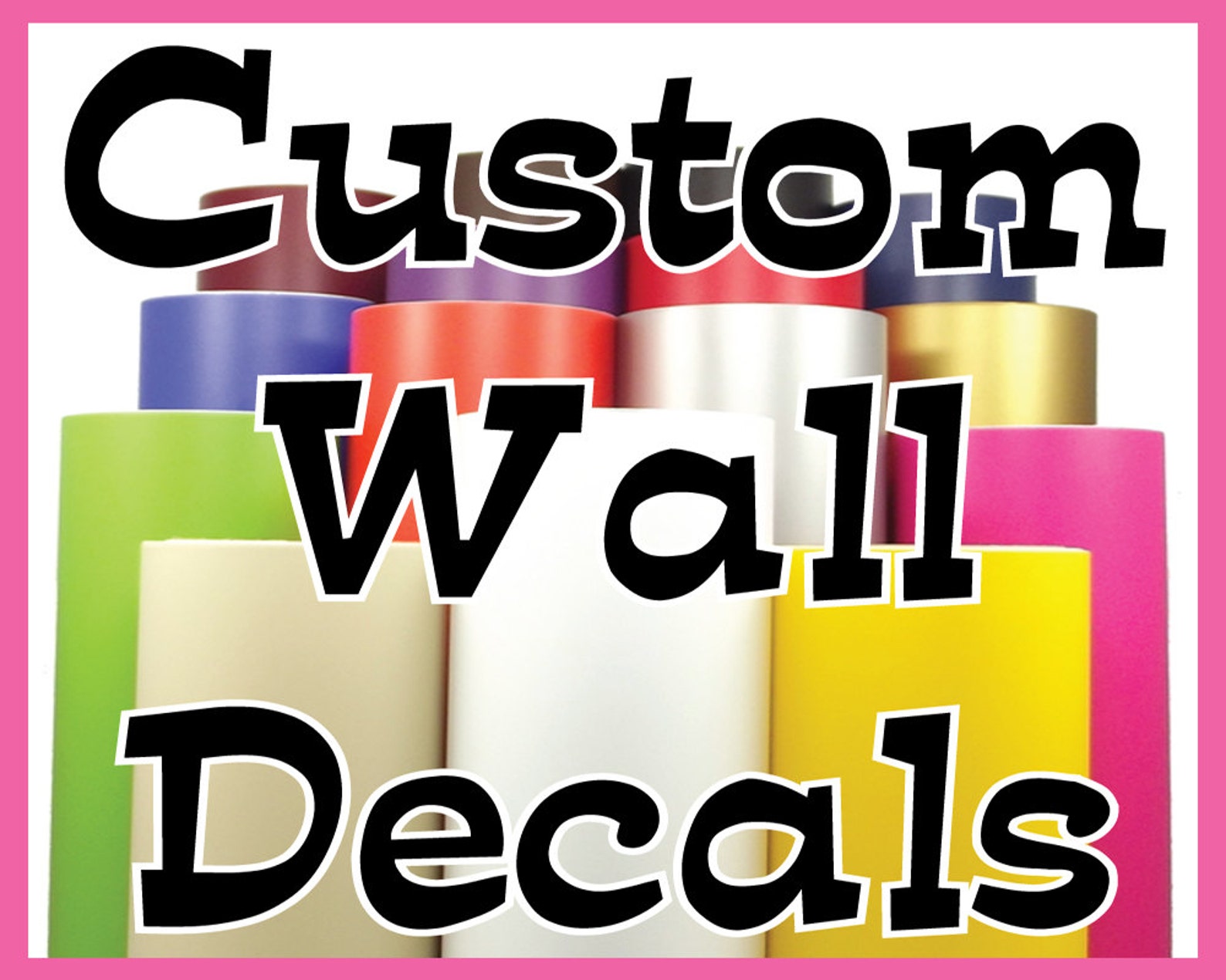 Custom Wall Vinyl Decals. Any Color Any Size Etsy