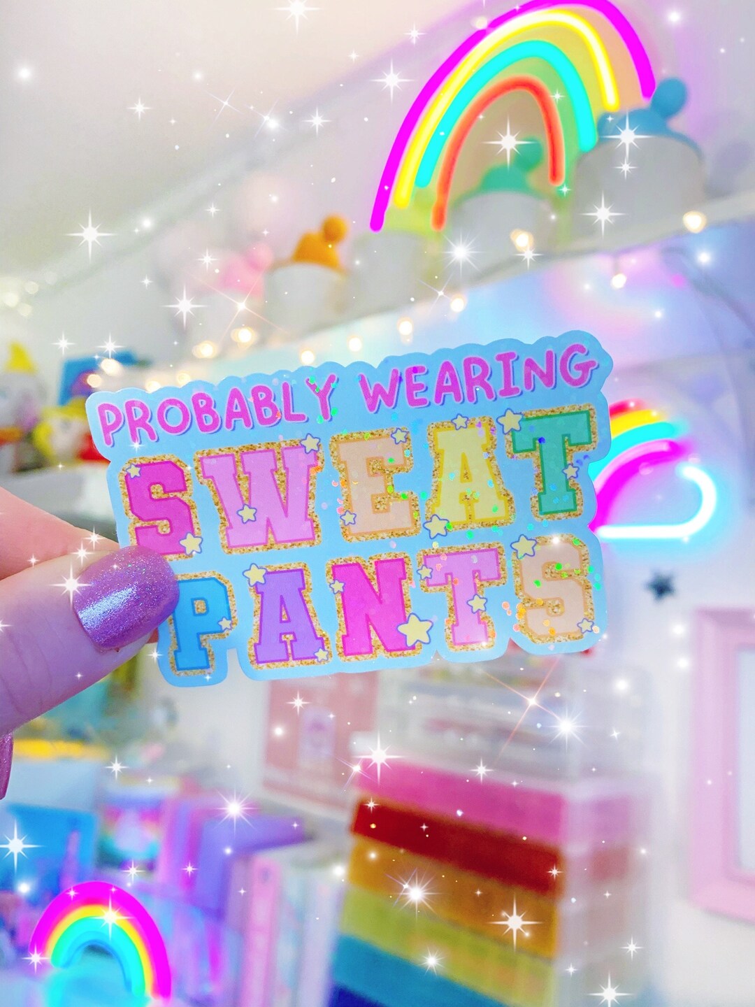 RTS Probably Wearing Sweatpants Sparkle Sticker not Waterproof Etsy