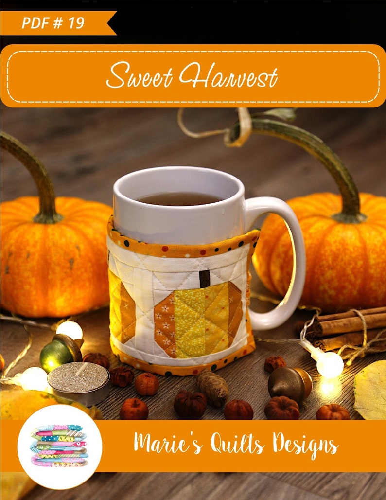 Mug Warmer PDF Digital Quilt Block Simple Sewing Pattern, Pumpkin Spice, Scarp, Fall, Thanksgiving, Quilted image 1